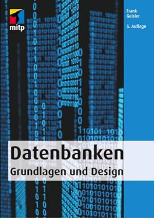 Immagine del venditore per Datenbanken : Grundlagen und Design venduto da AHA-BUCH GmbH