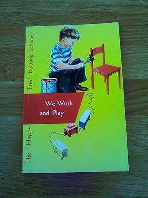 Immagine del venditore per We Work and Play - The Happy Trio Reading Scheme venduto da bestbooksuk