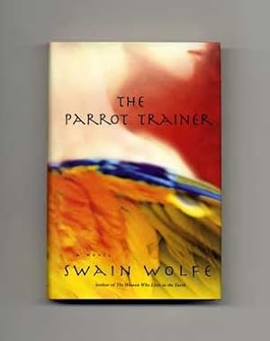 Seller image for The Parrot Trainer - 1st Edition/1st Printing for sale by Books Tell You Why  -  ABAA/ILAB