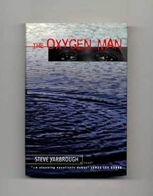 Seller image for The Oxygen Man - 1st Edition/1st Printing for sale by Books Tell You Why  -  ABAA/ILAB
