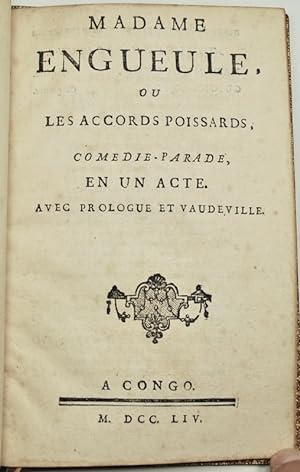 Seller image for Madame Engueule, ou les Accords Poissards, Comdie-Parade, en un acte. Avec Prologue et Vaudeville. for sale by Bonnefoi Livres Anciens