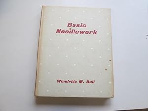 Imagen del vendedor de BASIC NEEDLEWORK. a la venta por Goldstone Rare Books