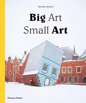 Immagine del venditore per Big Art / Small Art (Hardcover) venduto da Grand Eagle Retail