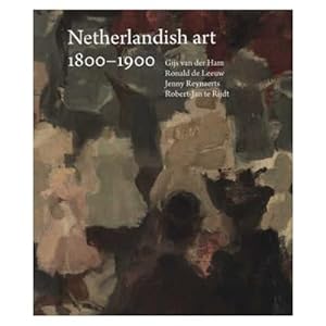 Bild des Verkufers fr Netherlandish Art in het Rijksmuseum 1800-1900. zum Verkauf von Frans Melk Antiquariaat