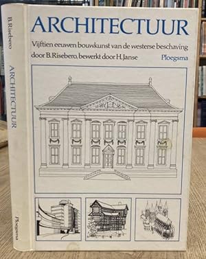 Seller image for Architectuur. Vijftien eeuwen bouwkunst van de westerse beschaving. for sale by Frans Melk Antiquariaat