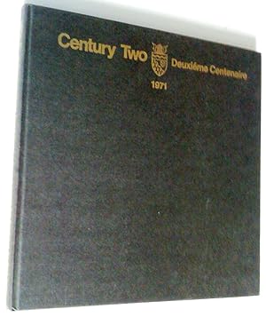 Century Two. Northwest Territories Annual Report 1972 Deuxième centenaire. Rapport annuel des Ter...