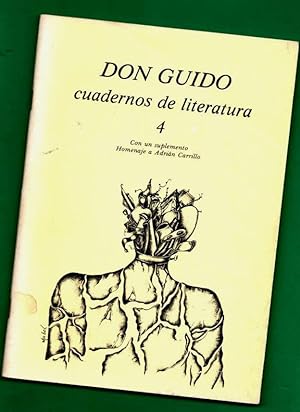 Seller image for DON GUIDO : CUADERNOS DE LITERATURA n 4 (marzo 1981). Con un suplemento homenaje a Adrin Carrillo. [nm. 4] for sale by Librera DANTE