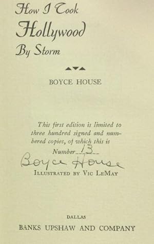 How I Took Hollywood by Storm: House, Boyce.