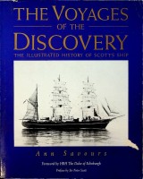 Bild des Verkufers fr The Voyages of the Discovery The illustrated history of Scott's ship zum Verkauf von nautiek