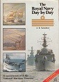 Seller image for The Royal Navy Day by Day for sale by nautiek