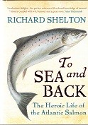 Immagine del venditore per To Sea and Back The Heroic Life of the Atlantic Salmon venduto da nautiek