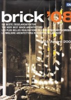 Immagine del venditore per Brick '08 The Very Best Brick Arcitecture. Brick Awards venduto da nautiek