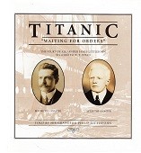 Seller image for Titanic Waiting for Orders The Story of Alexander James Littlejohn Steward to W.T. Stead, told by his Grandson Philip Littlejohn for sale by nautiek