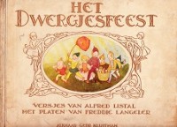 Seller image for Het Dwergjesfeest Versjes van Alfred Listal, met platen van Freddie Langeler for sale by nautiek