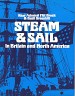 Immagine del venditore per Steam and Sail in Britain and North America venduto da nautiek