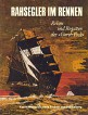 Seller image for Rahsegler im Rennen Reisen und Regatten der Gorch Fock for sale by nautiek