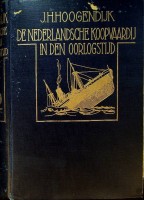 Seller image for De Nederlandsche Koopvaardij In den Oorlogstijd (1914-1918) for sale by nautiek