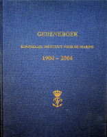 Seller image for Gedenkboek Koninklijk Instituut voor de Marine 1904-2004 for sale by nautiek