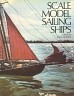 Bild des Verkufers fr Scale Model Sailing Ships zum Verkauf von nautiek