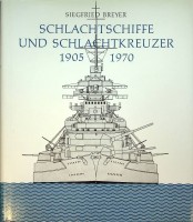 Bild des Verkufers fr Schlachtschiffe und schlachtkreuzer 1905-1970 worldwide zum Verkauf von nautiek