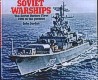 Seller image for Soviet Warships The Soviet Surface Fleet 1960 to the present for sale by nautiek