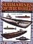 Seller image for Submarines of the world Over 280 of the world's greatest submarines for sale by nautiek