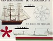 Seller image for Van raderboot tot atoomschip De geschiedenis van het werktuiglijk voortgestuwde schip for sale by nautiek