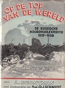 Imagen del vendedor de Op de top van de wereld De Russische Noordpoolexpeditie 1937-1938 a la venta por nautiek