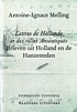 Bild des Verkufers fr Brieven uit Holland en de Hanzesteden De briefwisseling van een reizend kunstenaar met zijn familie in Parijs in 1812 zum Verkauf von nautiek