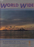 Seller image for World Wide 1994 A Portrait of the Royal Netherlands Navy for sale by nautiek