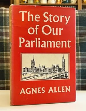 The Story Of Our Parliament