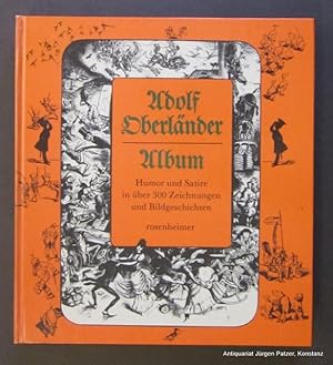 Bild des Verkufers fr Humor und Satire in ber 300 Zeichnungen und Bildgeschichten. Rosenheim, Rosenheimer Verlagshaus (Lizenz: Eulenspiegel Verlag), 1981. Kl.-4to. Durchgehend illustriert. 222 S., 1 Bl. Illustrierter Or.-Pp. (ISBN 3475523590). zum Verkauf von Jrgen Patzer