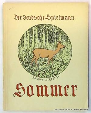 Imagen del vendedor de Band 13: Sommer. 3., vernderte Auflage. Mnchen, Callwey, 1922. Mit 4 Farbtafeln u. zahlreichen s/w Illustrationen von Edmund Steppes. 78 (recte 80) S. Illustrierter Or.-Kart.; minimal gebrunt. a la venta por Jrgen Patzer