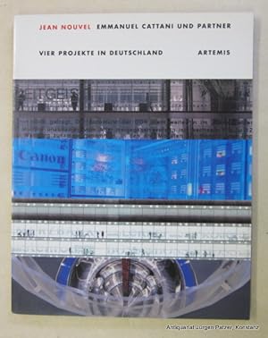 Bild des Verkufers fr Jean Nouvel, Emmanuel Cattani und Partner. Vier Projekte in Deutschland. Zrich, Artemis, 1992. 4to. 96 S. Mit zahlreichen, teils farbigen fotografischen Abbildungen u. Illustrationen. Or.-Kart. (ISBN 3760880975). zum Verkauf von Jrgen Patzer