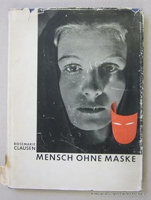 Mensch ohne Maske. Text von Karl Blanck. Stuttgart, Der Tazzelwurm Verlag, (1938). Kl.-fol. 23 S....