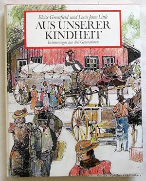 Imagen del vendedor de Aus unserer Kindheit. Erinnerungen aus drei Jahrhunderten. Deutsch von Helga Ldtke. Hamburg, Dressler, 1986. Mit Illustrationen von Jerry Pinkney u. fotografischen Abb. 142 S., 1 Bl. Or.-Pp. mit Schutzumschlag. (ISBN 3791507621). a la venta por Jrgen Patzer