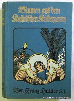 Bild des Verkufers fr Blumen aus dem Katholischen Kindergarten. Kinderlegenden. 14. Auflage, herausgegeben von Arno Btsch. Freiburg, Herder, 1916. Mit farbigem Titelbild u. zahlreichen Illustrationen nach Holzstichen. 4 Bl., 241 S., 1 Bl. Illustrierter Or.-Pp.; Schutzumschlag mit strkeren Gebrauchsspuren liegt bei. zum Verkauf von Jrgen Patzer