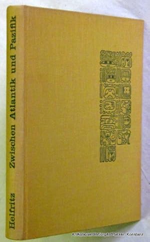 Zwischen Atlantik und Pazifik. Streifzüge durch Zentralamerika. Zürich, Büchergilde Gutenberg, 19...