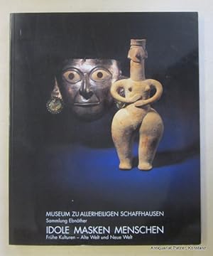 Image du vendeur pour Frhe Kulturen - Alte Welt und Neue Welt. Ausstellungskatalog Sammlung Ebnther im Museum zu Allerheiligen Schaffhausen. Schaffhausen 1992. 4to. Mit zahlreichen, teils farbigen Abbildungen. 187 S. Or.-Kart. (ISBN 3907066014). mis en vente par Jrgen Patzer