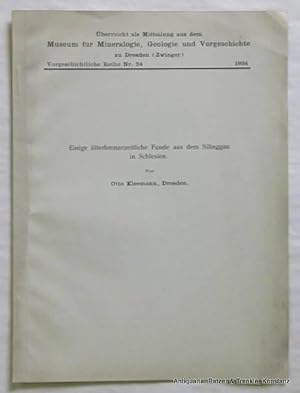 Einige älterbronzezeitliche Funde aus dem Silinggau in Schlesien. (Dresden) 1932. Gr.-8vo. Mit 4 ...