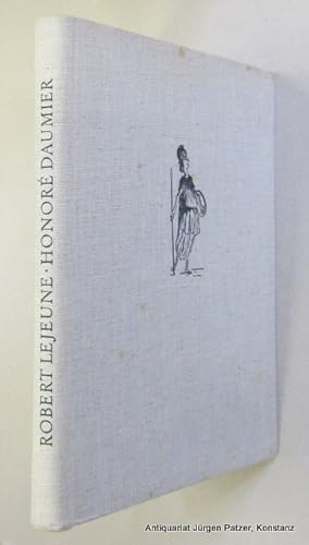 Seller image for Honor Daumier. Zrich, Bchergilde Gutenberg, (1946). 4to. Mit zahlreichen Illustrationen im Text u. 144 ganzseitigen Tafelabbildungen. 256 S., 1 Bl. Illustrierter Or.-Lwd.; gering stockfleckig. for sale by Jrgen Patzer