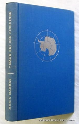 Sieben Mann bei den Pinguinen. Aus dem Französischen von Willy Meyer. Bern, Kümmerly & Frey, 1956...