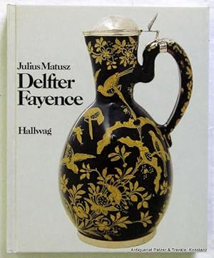 Bild des Verkufers fr Delfter Fayence. Bern, Hallwag, 1977. Kl.-8vo. Mit zahlreichen, teils farbigen Abbildungen. 159 S. Or.-Pp. (ISBN 3444510640). zum Verkauf von Jrgen Patzer