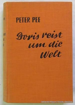 Doris reist um die Welt. Ein Tagebuch. Zürich, Buch u. Zeitschriften AG, 1938. Mit fotografischen...