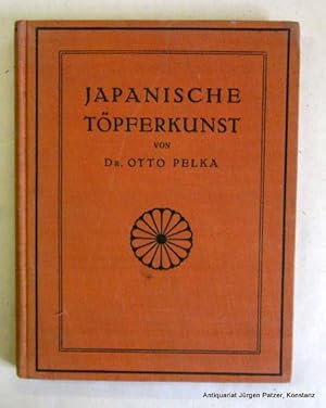 Bild des Verkufers fr Japanische Tpferkunst. Leipzig, Schmidt & Gnther, 1922. Mit 16 teils farb. Tafeln u. zahlr. Markendarstellungen im Text. 143 S. Or.-Lwd.; gering angestaubt. zum Verkauf von Jrgen Patzer