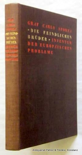 Bild des Verkufers fr Die feindlichen Brder. Inventur der europischen Probleme. Deutsch von Hans Reisiger. Berlin, S. Fischer, 1933. 226 S., 1 Bl. Orig.-Leinenband. zum Verkauf von Jrgen Patzer