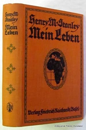 Mein Leben. Volksausgabe. 22. Tsd. Basel, Reinhardt, ca. 1920. Mit 1 Karte, 1 Porträt u. zahlreic...