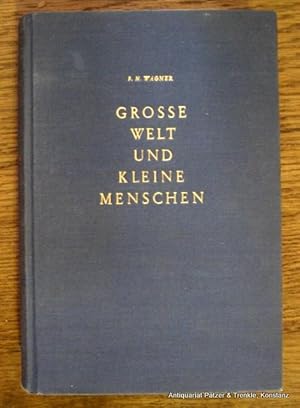 Große Welt und kleine Menschen. Aufgezeichnet von Friedrich Witz. 5. Auflage. Zürich, Morgarten, ...