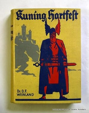 Image du vendeur pour Kuning Hartfest. Erzhlung aus der Geschichte unserer deutschen Ahnen, als sie noch Wuodan und Duonar opferten. 10. Auflage. Berlin, Neufeld & Henius, ca. 1920. Mit 4 Farbtafeln u. Illustrationen von Willy Planck. 321 S. Illustrierter Or.-Lwd.; gering angestaubt, Schnitt etw. stockfleckig. mis en vente par Jrgen Patzer