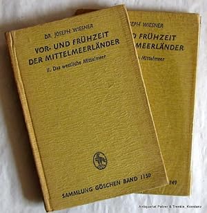 Vor- und Frühzeit der Mittelmeerländer. 2 Bände. Berlin, de Gruyter, 1943. Kl.-8vo. Mit 14 Tafeln...